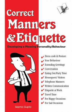 CORRECT MANNERS AND ETIQUETTE