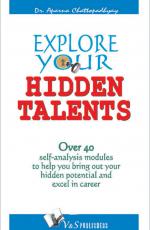 EXPLORE YOUR HIDDEN TALENTS