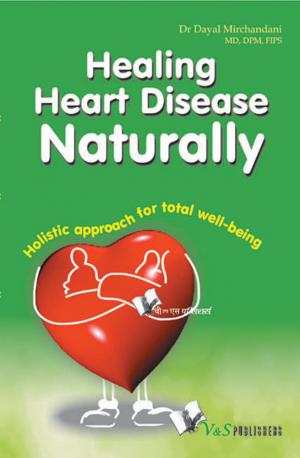 HEALING HEART DISEASE NATURALLY