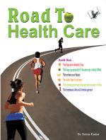 ROAD TO HEALTH CARE 
