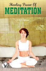 HEALING POWER OF MEDITATION