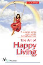 THE ART OF HAPPY LIVING