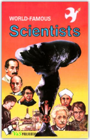 WORLD FAMOUS SCIENTISTS