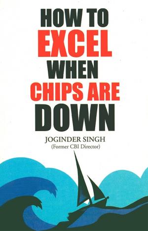How to Excel When Chips are Down