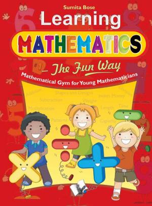LEARNING MATHEMATICS - THE FUN WAY