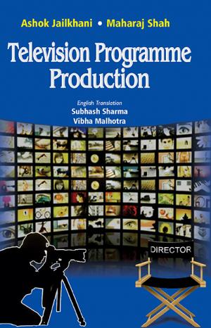 TELEVISION PROGRAMME PRODUCTION