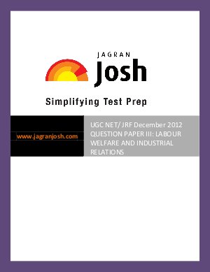 UGC NET/JRF Labour Welfare And Industrial Relations Question Paper– III: December 2012