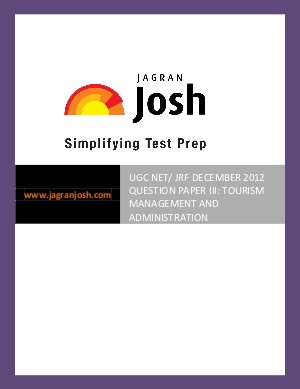 UGC NET  JRF Tourism Management and Administration Question Paper– III December 2012.pdf