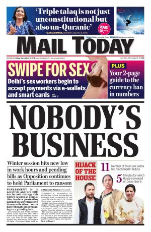 Mail Today issue, December 9, 2016