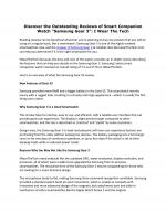 Discover the Outstanding Reviews of Smart Companion Watch “Samsung Gear 3”: I Wear The Tech