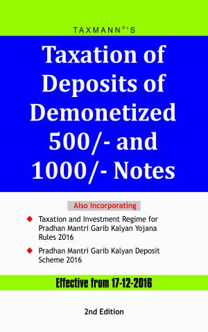Taxation of Deposits of Demonetized 500/- and 1000/- Notes