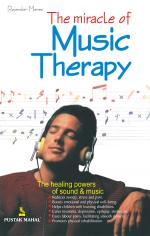 The Miracle Of Music Therapy