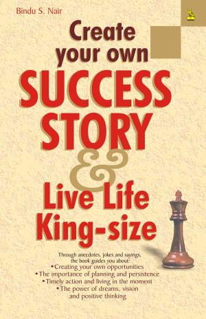 Create Your Own Success Story