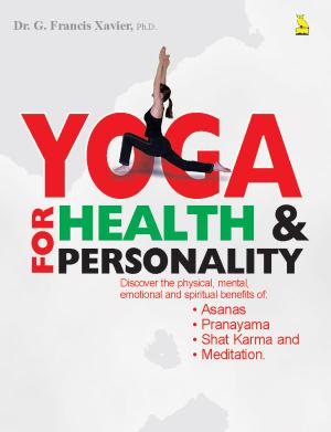 Yoga For Health & Personality