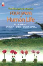 FOUR SPANS OF HUMAN LIFE