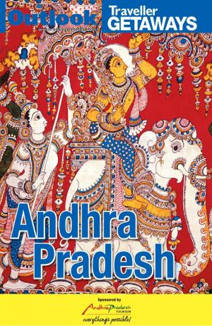 Outlook Traveller Getaways - Andhra Pradesh