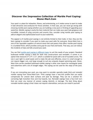 Discover the Impressive Collection of Marble Pool Coping: Stone-Mart.Com