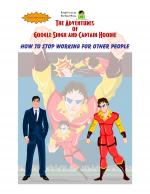 Adventures of Google Singh & Capt Hoodie