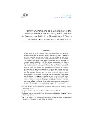 Family Environment as a Determiner of the Development of STD and Drug Addiction and its Consequent Fallout on Neuroticism & Stress by Anita Sharma, Shilpa, Natasha, Kartar and Dalip Malhotra