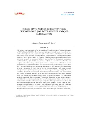 STRESS STATE AND ITS EFFECT ON TASK PERFORMANCE, JOB INVOLVEMENT, AND JOB SATISFACTION by Sandeep Kumar and A.P. Singh