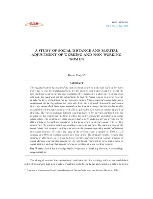 A STUDY OF SOCIAL DISTANCE AND MARITAL ADJUSTMENT OF WORKING AND NON-WORKING WOMEN by Veena Katyal
