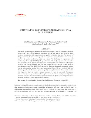 FRONT-LINE EMPLOYEES’ SATISFACTION IN A CALL CENTRE by Prabha Ramseook-Munhurrun, Perunjodi Naidoo and Soolakshna D. Lukea-Bhiwajee