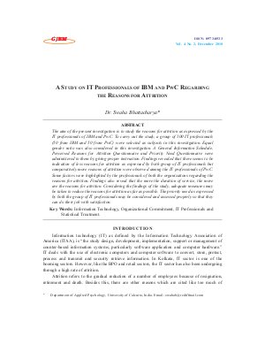 A STUDY ON IT PROFESSIONALS OF IBM AND PWC REGARDING THE REASONS FOR ATTRITION by Dr. Swaha Bhattacharya