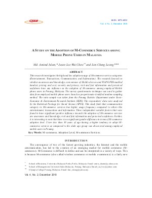 A STUDY ON THE ADOPTION OF M-COMMERCE SERVICES AMONG MOBILE PHONE USERS IN MALAYSIA by Md. Aminul Islam, Jason Lee Wai Chow and Lim Cheng Leong,