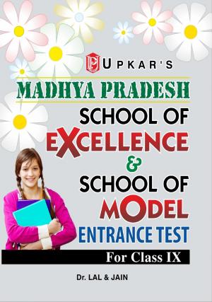 Madhya Pradesh School of Excellence & School Of Model Entrance Test For Class IX