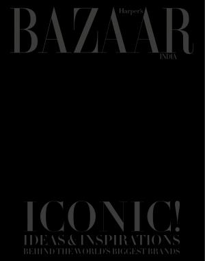Harper’s Bazaar India-Iconic! Ideas & Inspirations Behind The World’s Biggest Brand
