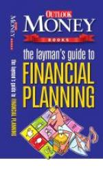 The Layman's Guide To Financial Planning