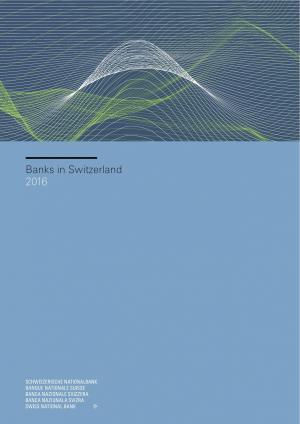 Banks in Switzerland Report