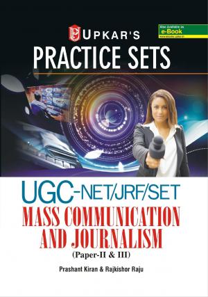 Practice Sets UGC-NET/JRF/SET Mass Communication And Journalism (Paper-II & III ) 