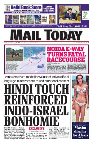 Mail Today issue, July 10, 2017