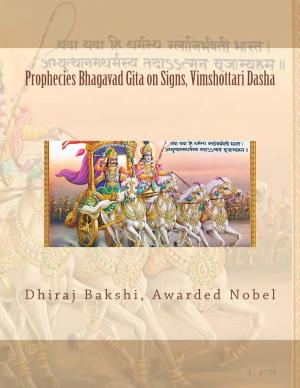 Prophecies Bhagavad Gita on Signs, Vimshottari Dasha