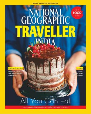 National Geographic Traveller India - June 2017 • Vol 5 • Issue 12