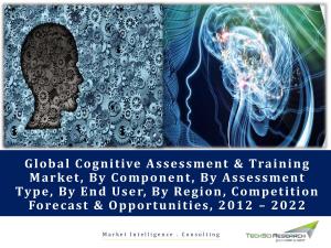 Global cognitive assessment & training market forecast & opportunities, 2022 brochure