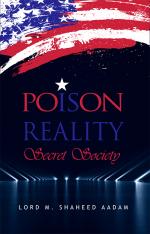 Poison Reality : Secret Society
