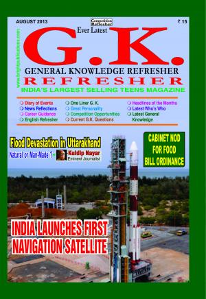 General Knowledge Refresher - August 2013