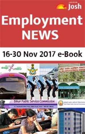 Employment News (16-30 November 2017) e-Book