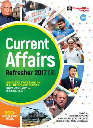 Current Affairs Refresher 2017 (E)