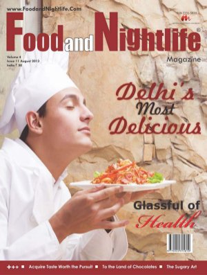 Food and Nightlife Magazine August 2013