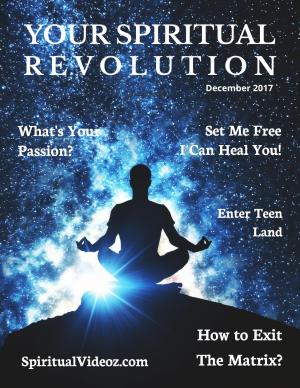 Your Spiritual Revolution - December 2017