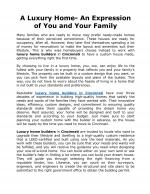 A Luxury Home- An Expression of You and Your Family