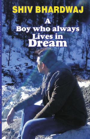 A BOY WHO ALWAYS LIVES IN DREAM