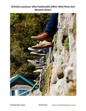 Divinely Luxurious: Ultra Fashionable Jeffery West Mens And Womens Shoes!