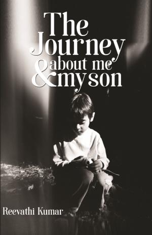 The Journey of Me and My Son