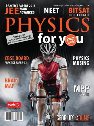 Physics For You-March 2018