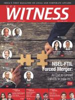 Lex WITNESS - India's First Magazine on Legal & Corporate Affairs