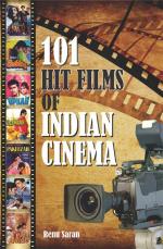 101 Hit Films of Indian Cinema